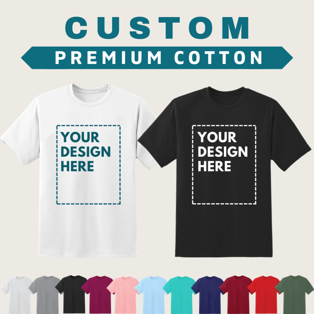 CUSTOM T-shirt Printing Premium Cotton Print T-shirt Cetak Baju Short Sleeve