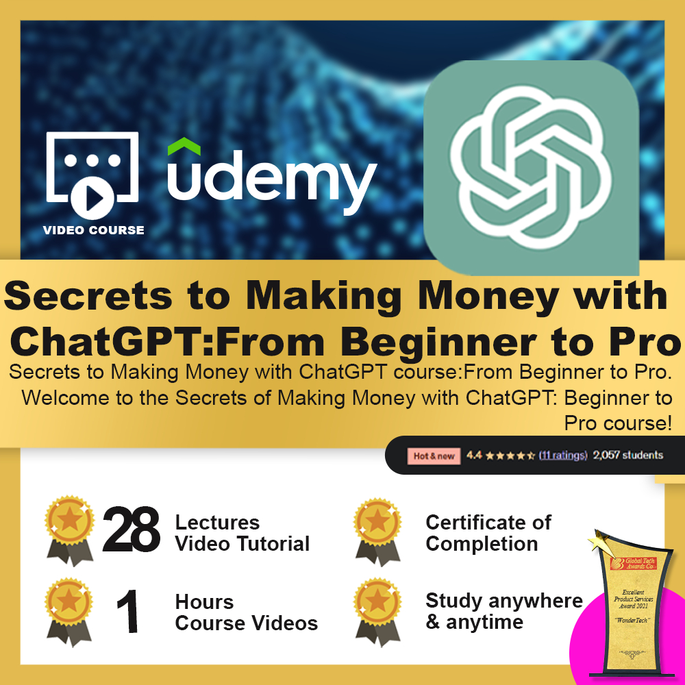 [Video Course] Secrets to Making Money with ChatGPT: From Beginner to Pro