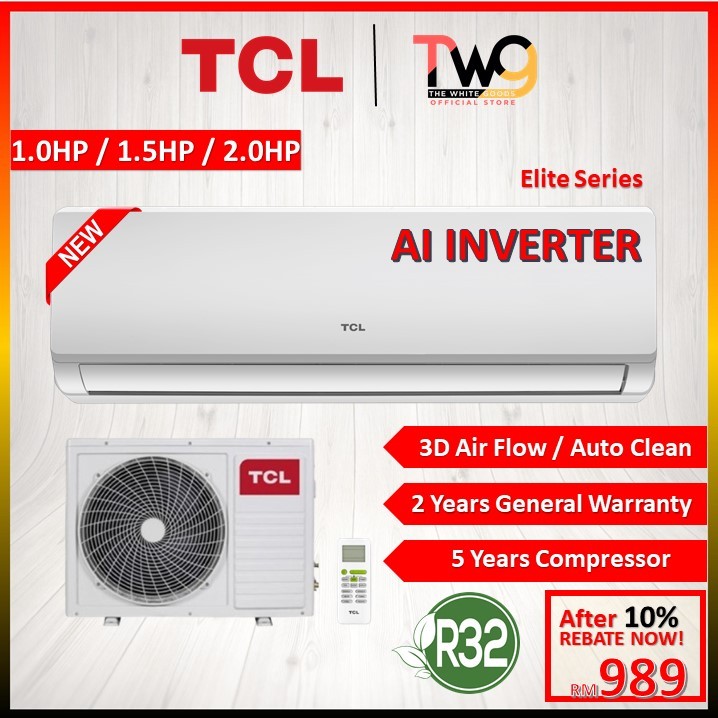 [FREE SHIPPING] TCL (1HP / 1.5HP / 2.0HP) Air Conditioner (New Elite Series) Inverter And Non Inverter With Golden Fin