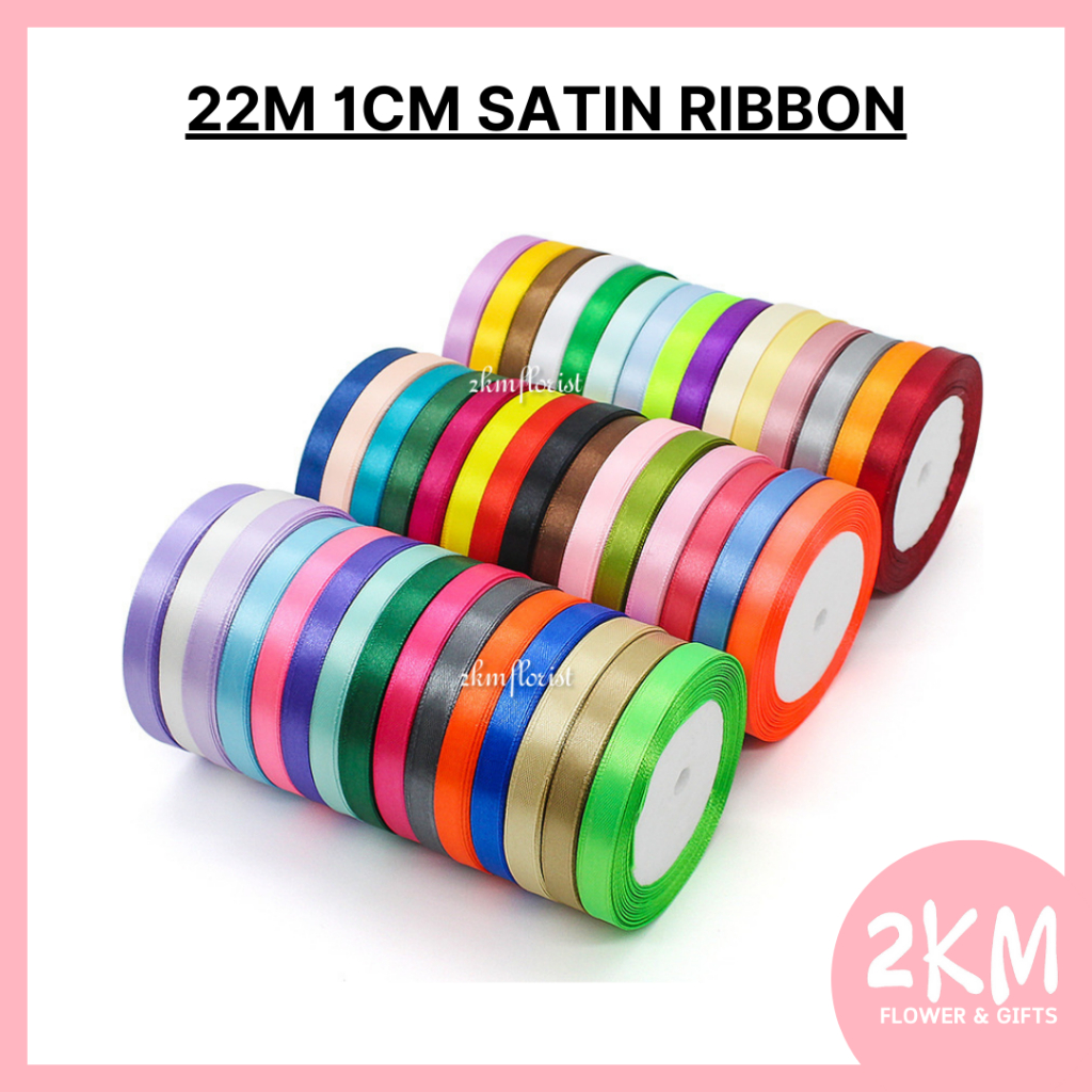 (22M) 1CM SATIN Ribbon Reben Riben Gift Satin Organza Flower Bouquet Roll Happy Birthday Bunga Hadiah Hantaran Cake