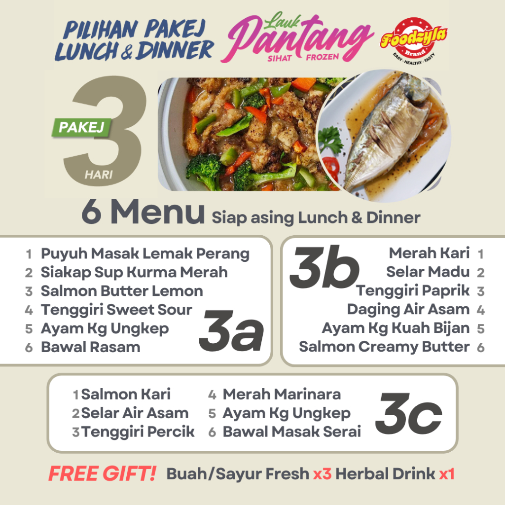 FOODZYLA Pakej Lauk Pantang 3 hari - Boleh Pilih 6 Menu Lauk Lunch dan Dinner - Panaskan sahaja |FRESH FROZEN|