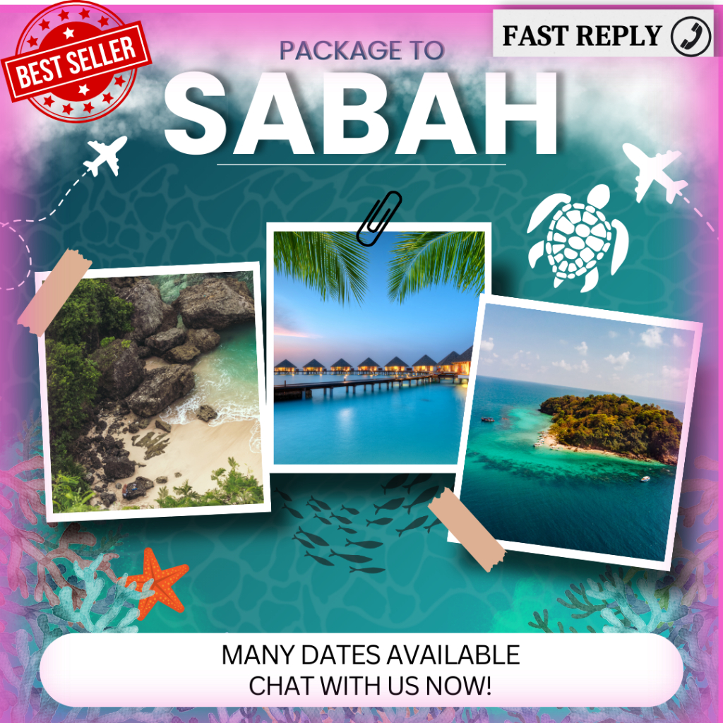 [PAKEJ SABAH PROMO] PAKEJ KE SABAH PELBAGAI DATE AVAILABLE