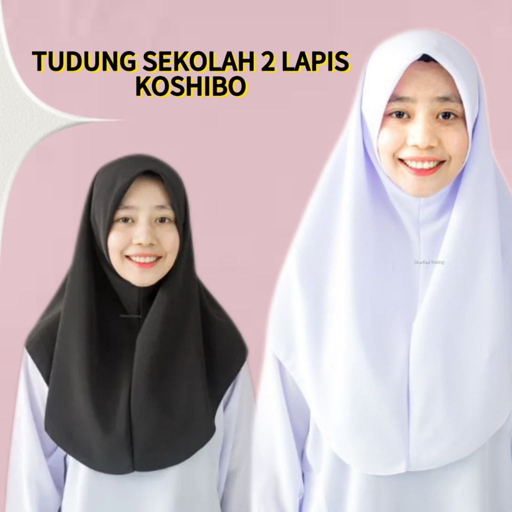 TUDUNG SEKOLAH 2 LAPIS KAIN KOSHIBO READY STOCK