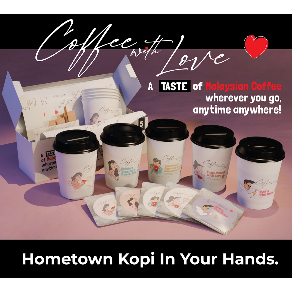 [COFFEE WITH LOVE] 5 Malaysian Kopi Flavour - Penang, Seremban, Ipoh, Malacca, Klang