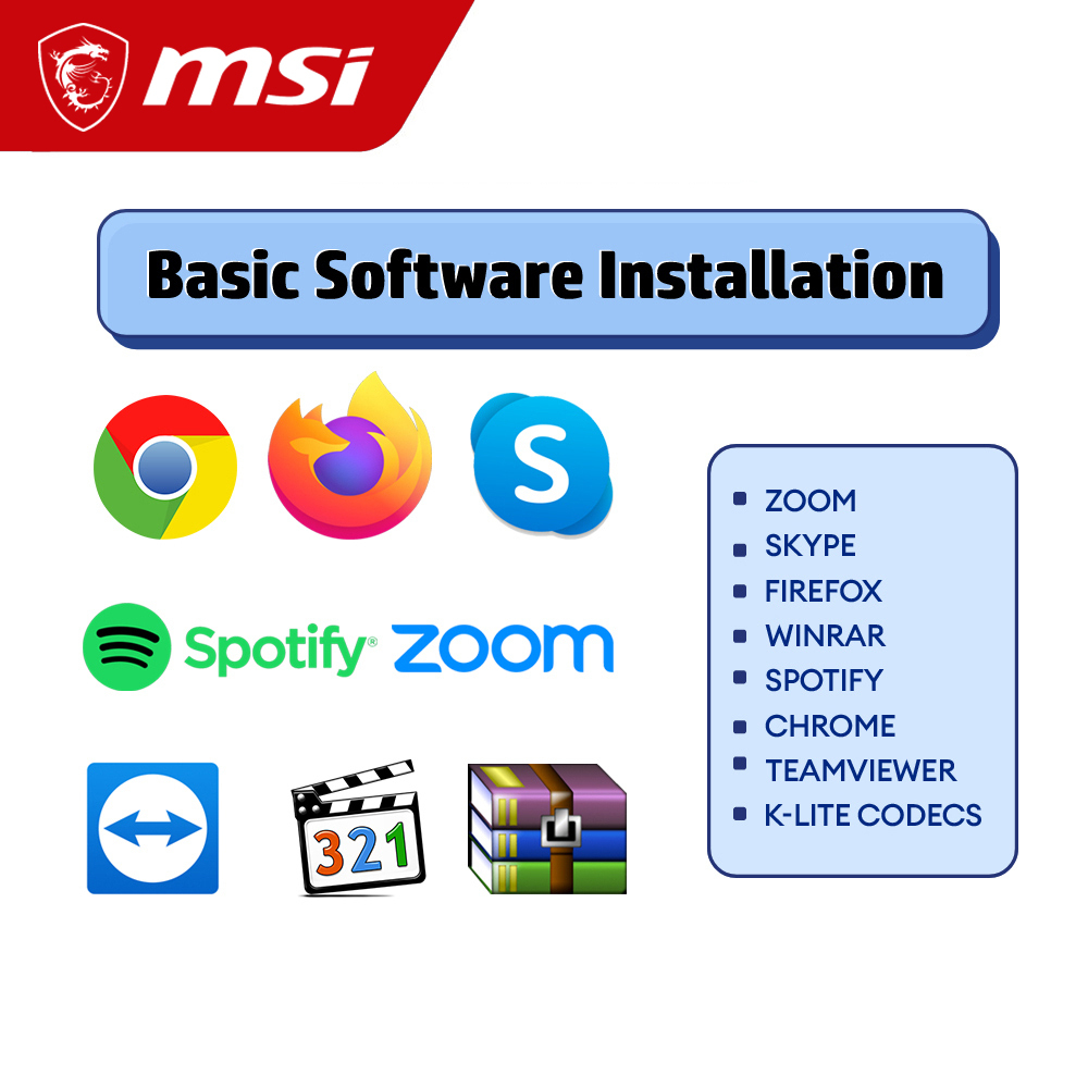 Basic Software Installation Service ( Chrome, Zoom, Firefox, Skype, Spotify, TeamViewer, WinRAR, K-Lite )