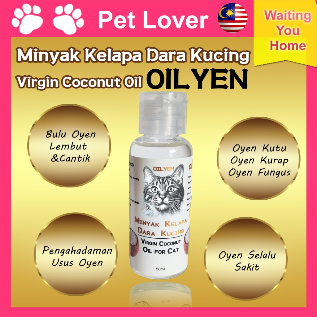 OILYEN Minyak Kelapa Dara Kucing Virgin Coconut Oil For Cat .. Anti