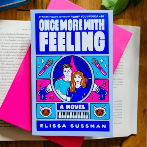 Funny You Should Ask / Once More with Feeling by Elissa Sussman