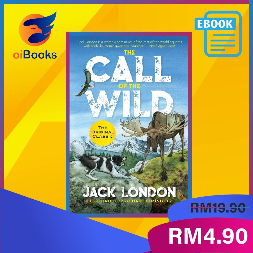 The Call of The Wild by Jack London (eBook)