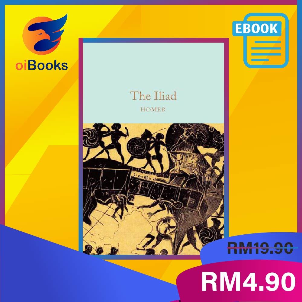 The lliad by Homer (eBook)