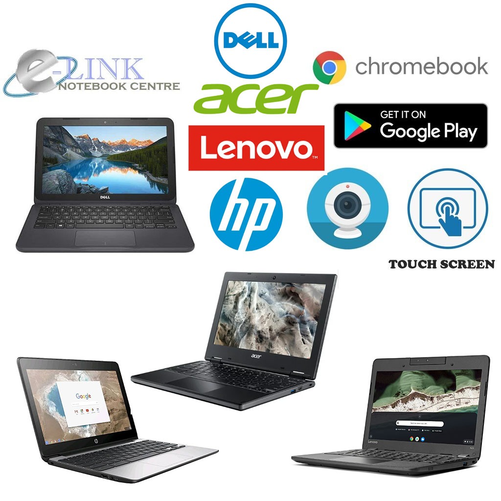 ( Touch Screen Chromebook Google Play Store) DELL 3180 / HP 11 G5 / LENOVO N22 / DELL 3100 / CELERON / 4GB / 16GB