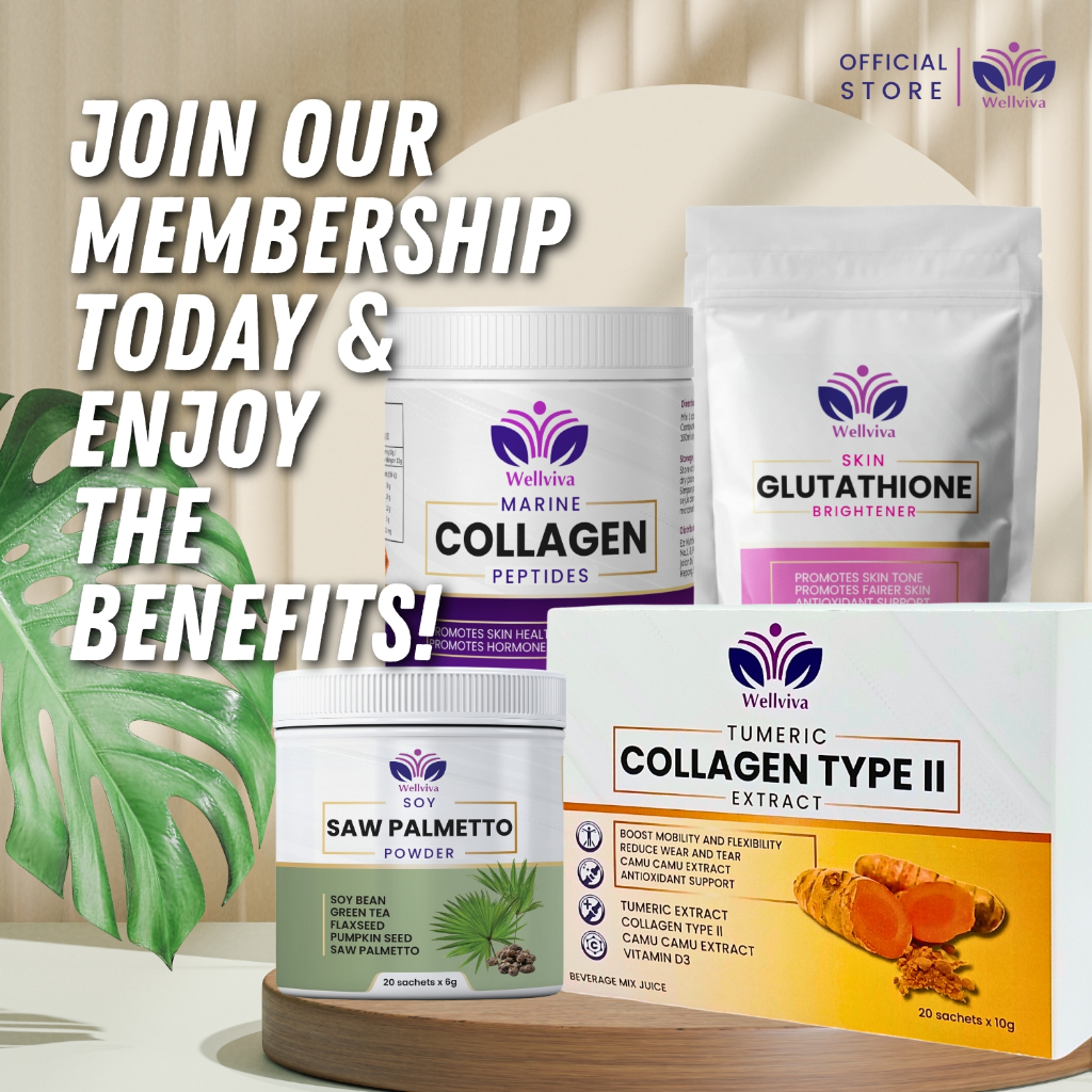 WELLVIVA MEMBERSHIP - Join & Get Marine Collagen Peptides/L-Glutathione/Type2 Collagen/Saw Palmetto for ONLY RM150 !!!!!