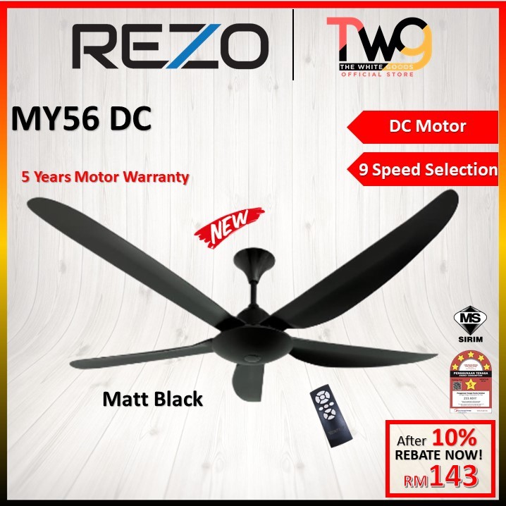 [FAST SHIP] Rezo Ceiling Fan MY56 AC/DC 56" 5 ABS Blades 5 Speed With Remote Control / ZR 42" / MY40 DC