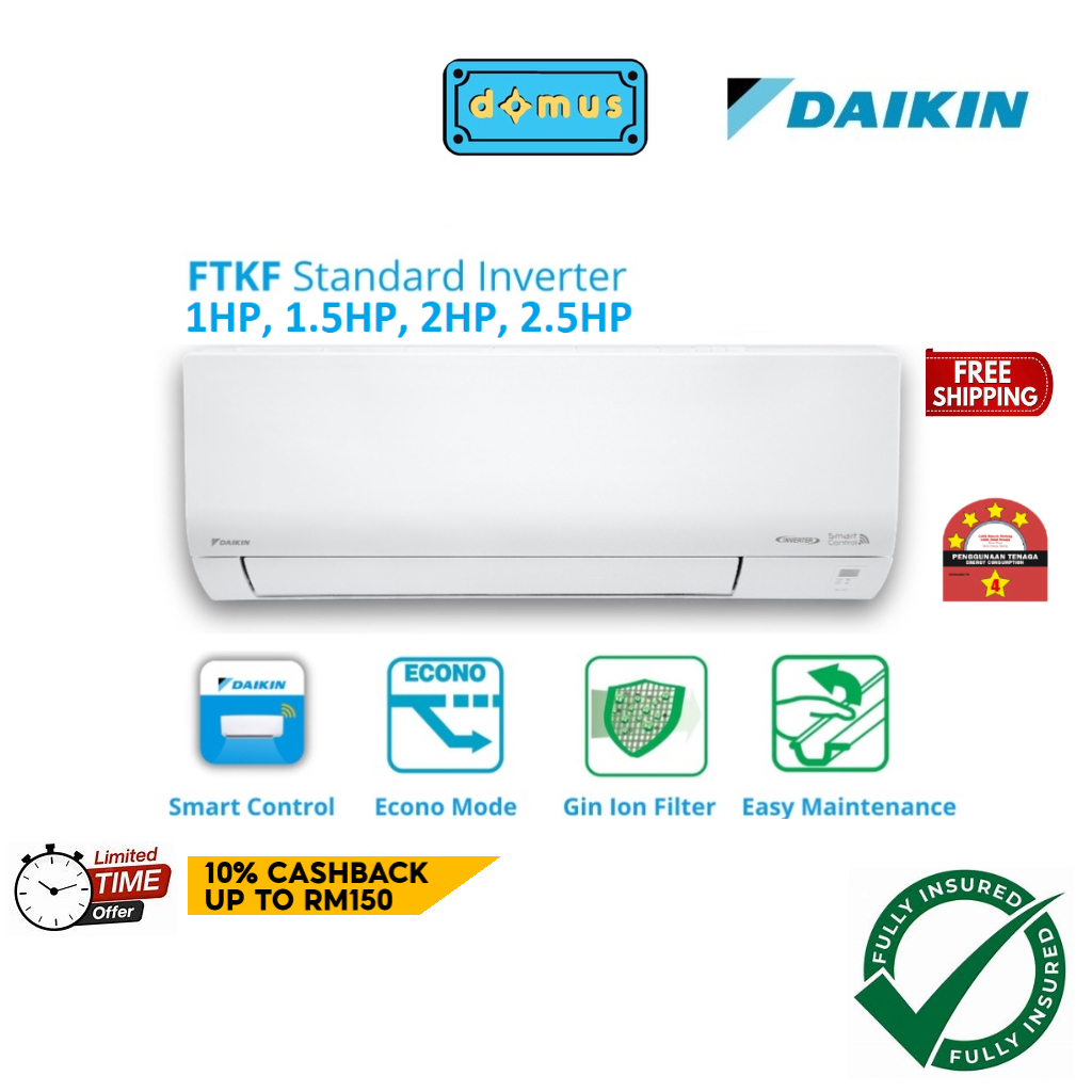 Daikin Inverter Air Conditioner 1HP 1.5HP 2.0HP 2.5HP Aircond Penghawa Dingin Air Cond 冷气机 FTKF FTKF25C FTKF35C