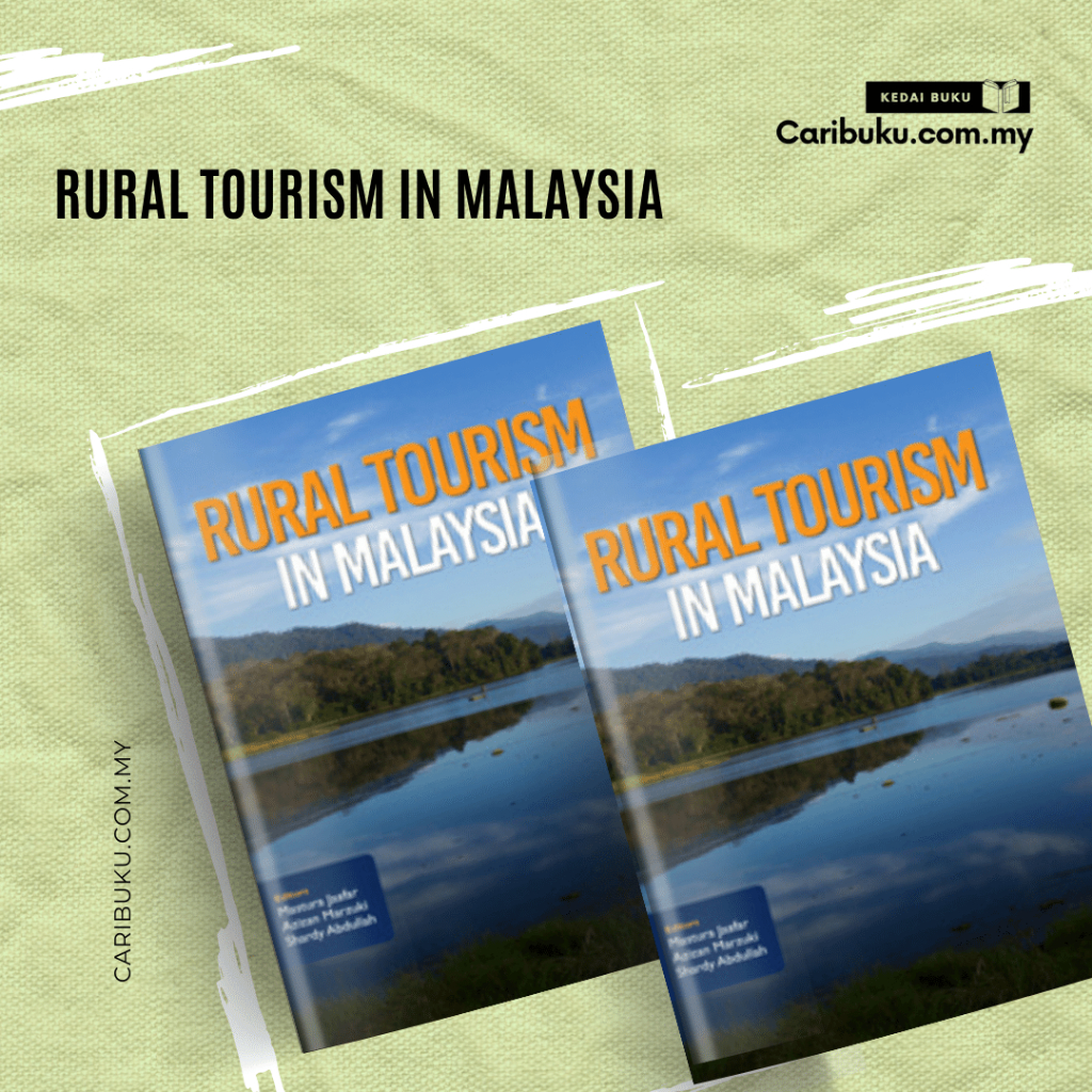 Rural Tourism In Malaysia | Universiti Sains Malaysia