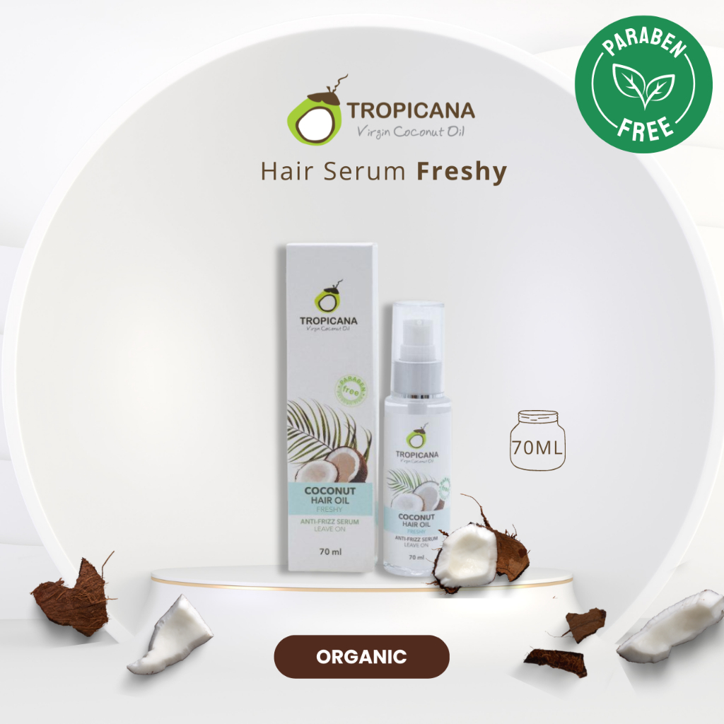 [100% Authentic]Tropicana Coconut Hair Serum Freshy 70ml - Cold Pressed Virgin Coconut Oil [Fully Imported From Thailand