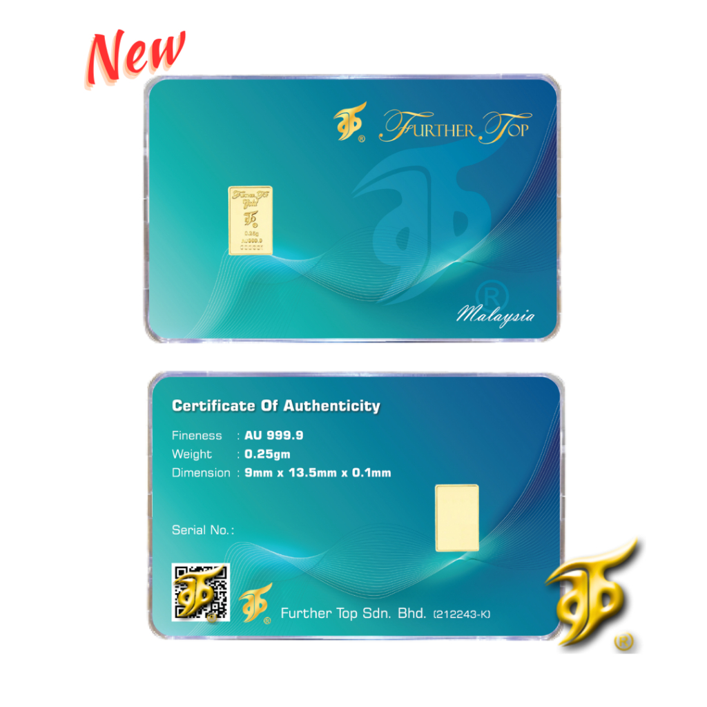FURTHER TOP 999.9 Gold Bar ( 0.25g ) - New Classic【Emas | 足金牌 | 小金条】