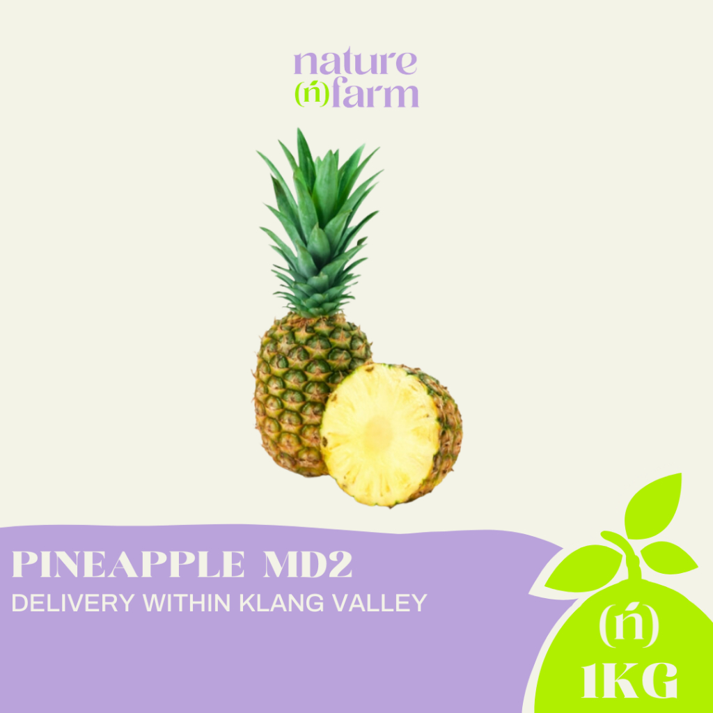 Nature Farm Pineapple MD2 (1KG/PKT)