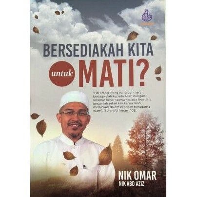 Bersediakah Kita Untuk Mati (TOMO 3)