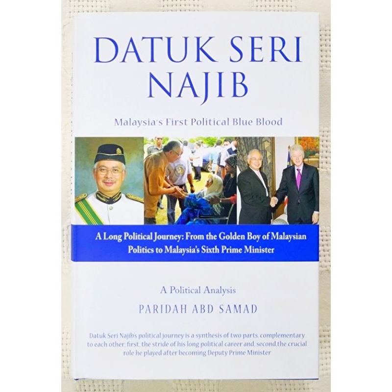 MBH | DATUK SERI NAJIB: MALAYSIA'S FIRST POLITICAL BLUE BLOOD by Paridah Abd. Samad (Malaysiana/Politics) *HARDCOVER*