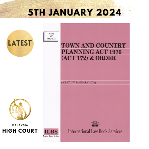 Town and Country Planning Act 1976 (Act 172) & Order [As At 5th January 2024]