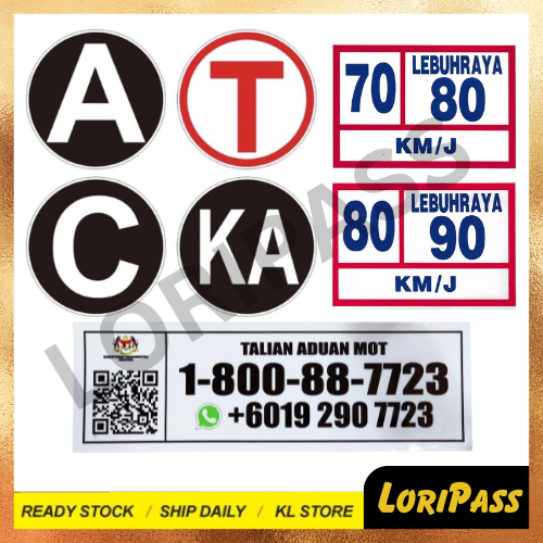 Commercial Lorry Sticker A C T KA / Speed Limit 70/80 80/90 / TALIAN ADUAN MOT / Hotline SPAD / Sticker Puspakom