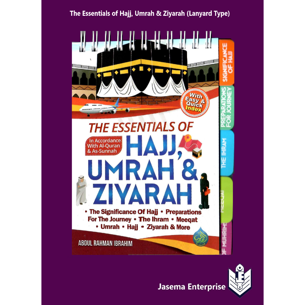 The Essentials of Hajj, Umrah & Ziyarah With Tali