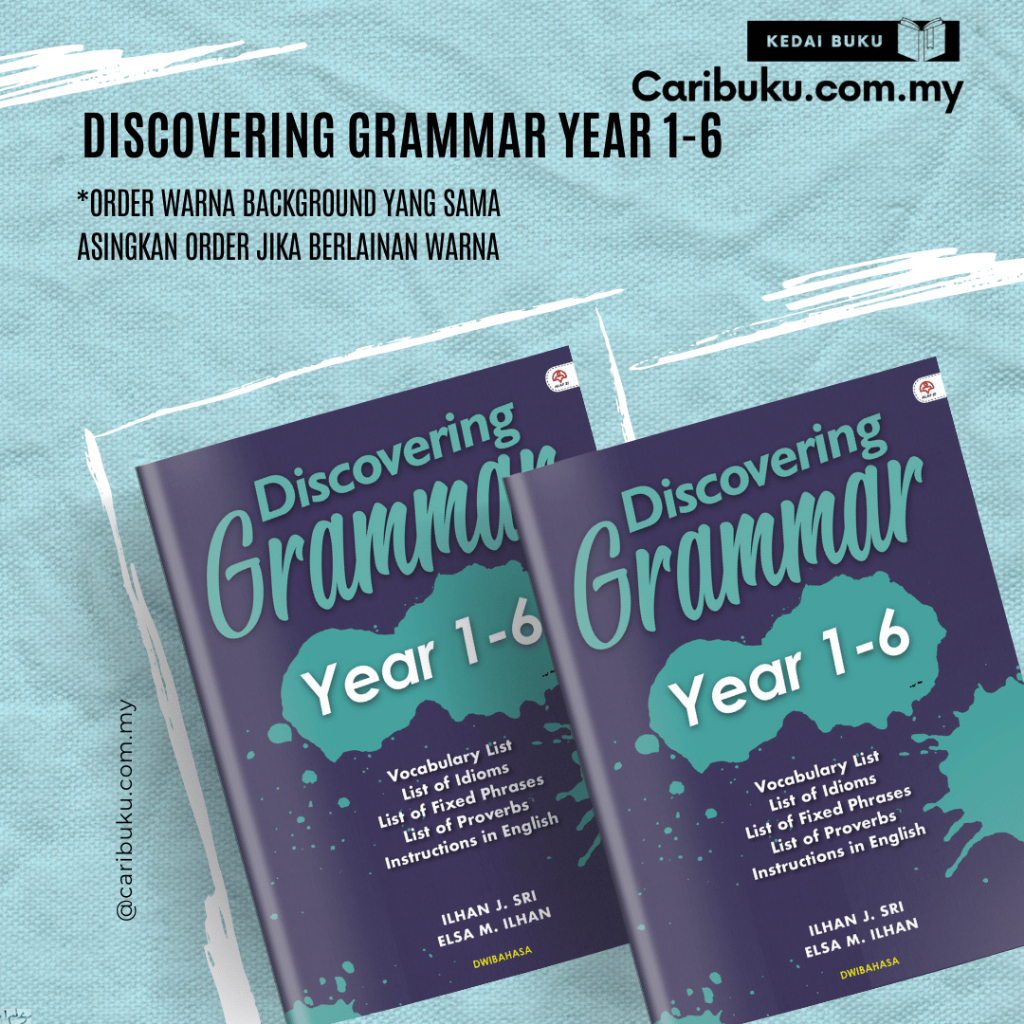 Discovering Grammar Year 1-6 | Ilhan J. Sri & Elsa M. Ilhan | Alaf 21