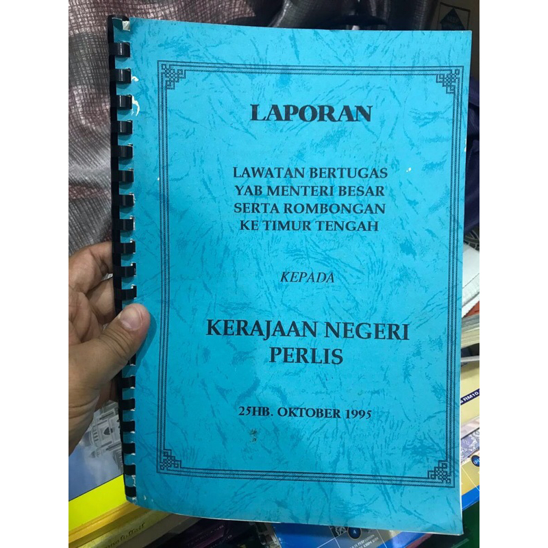 Laporan Lawatan Rombongan MB Perlis ke Timur Tengah 1995