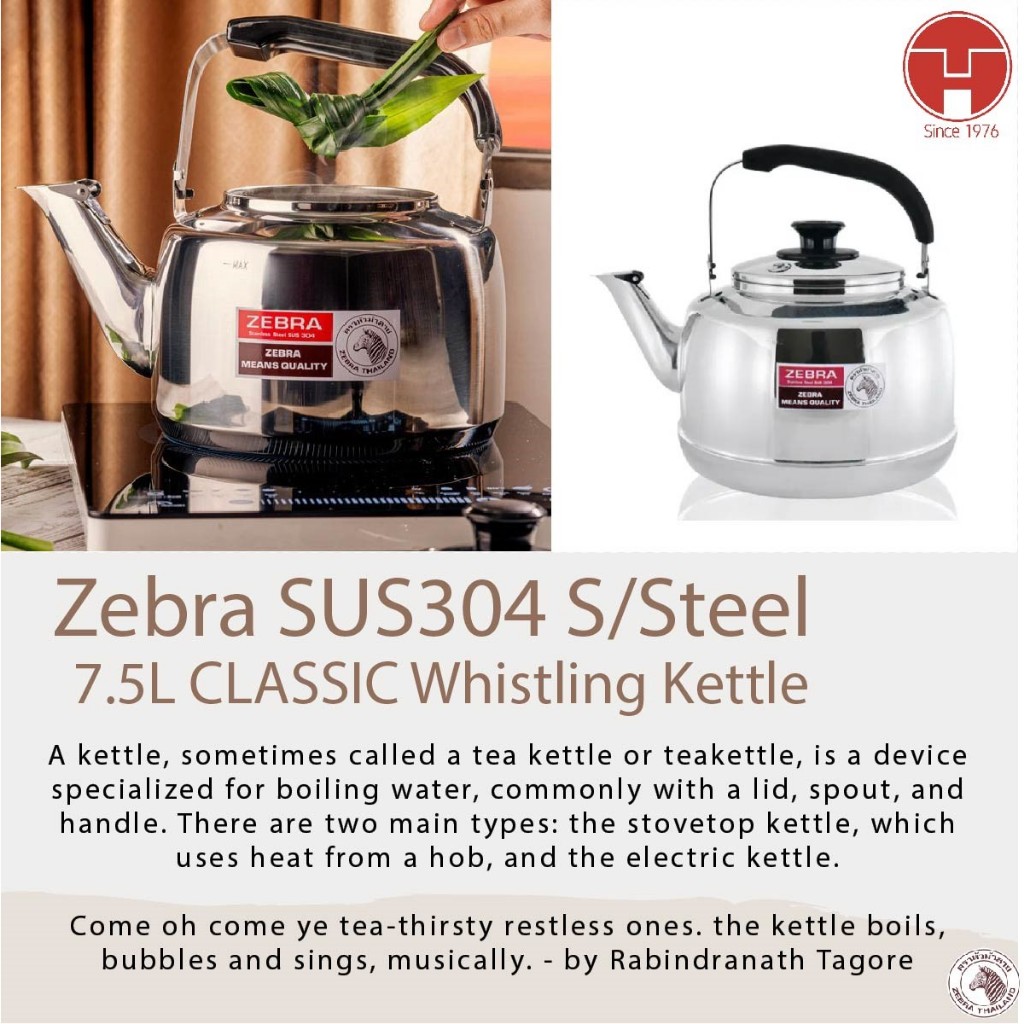 [TeoHin] 7.5L Zebra SUS304 S/Steel CLASSIC Whistling Kettle