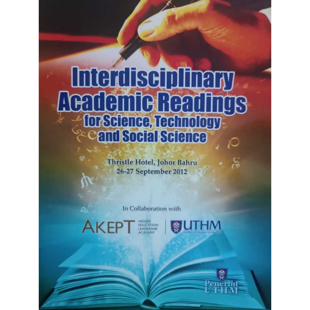 INTERDISCIPLINARY ACADEMIC READINGS FOR SCIENCE, TECHNOLOGY AND SOCIAL SCIENCE