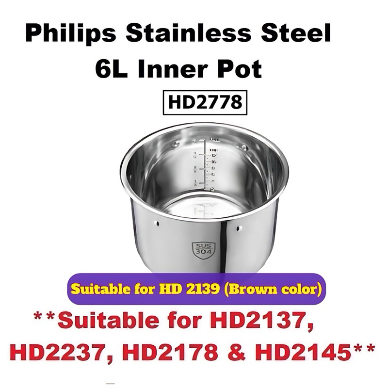 (RM75 & RM 143 AFTER 10% Cashback )Philips Pressure Cooker Inner Pot HD2778 (6L Stainless Steel) for HD2139 & HD2137