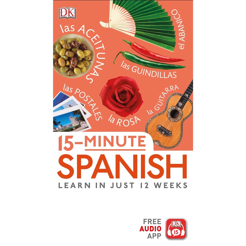 (eBook PDF) 15 Minute Spanish : Learn in Just 12 Weeks