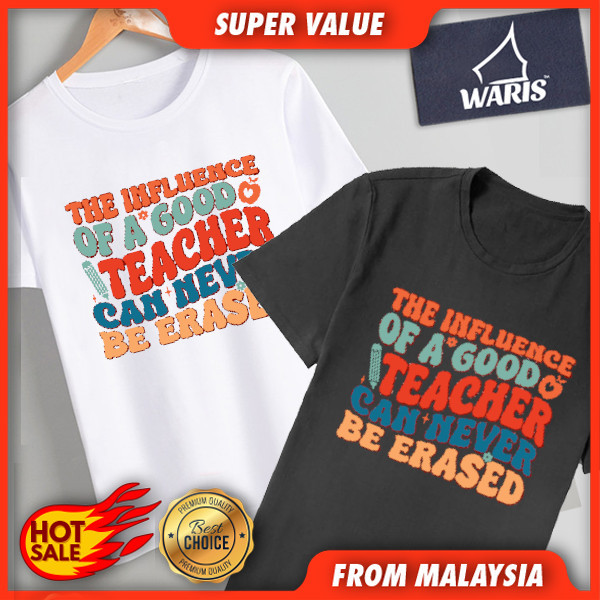 HOT Teacher Can Never Be Erased 01 T-Shirt Kids & Adult - 100% Cotton QAM