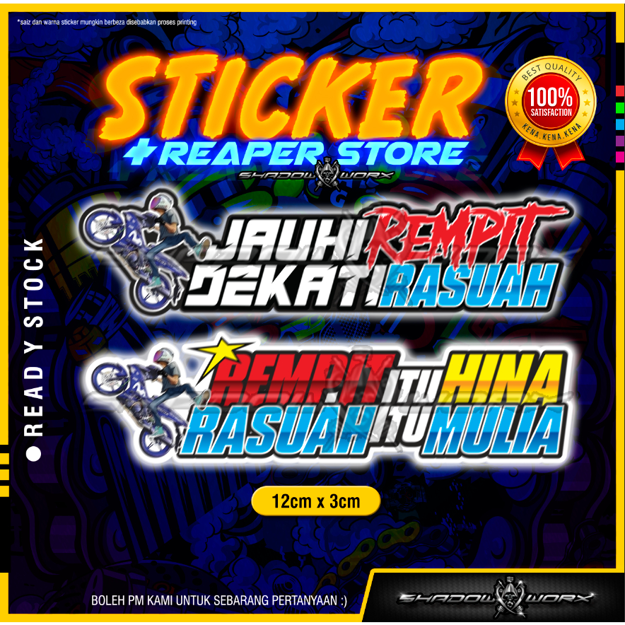 STICKER JAUHI REMPIT DEKATI RASUAH / REMPIT ITU HINA