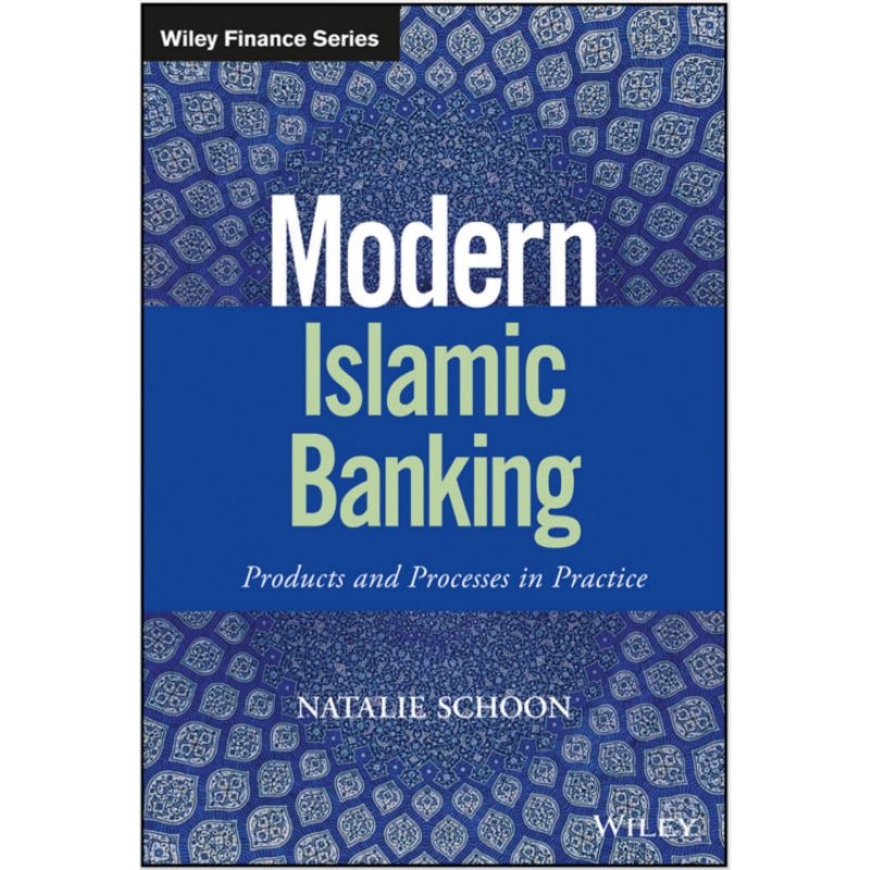 Modern Islamic Banking: Products & Processes in Practice (2016) [ebook]