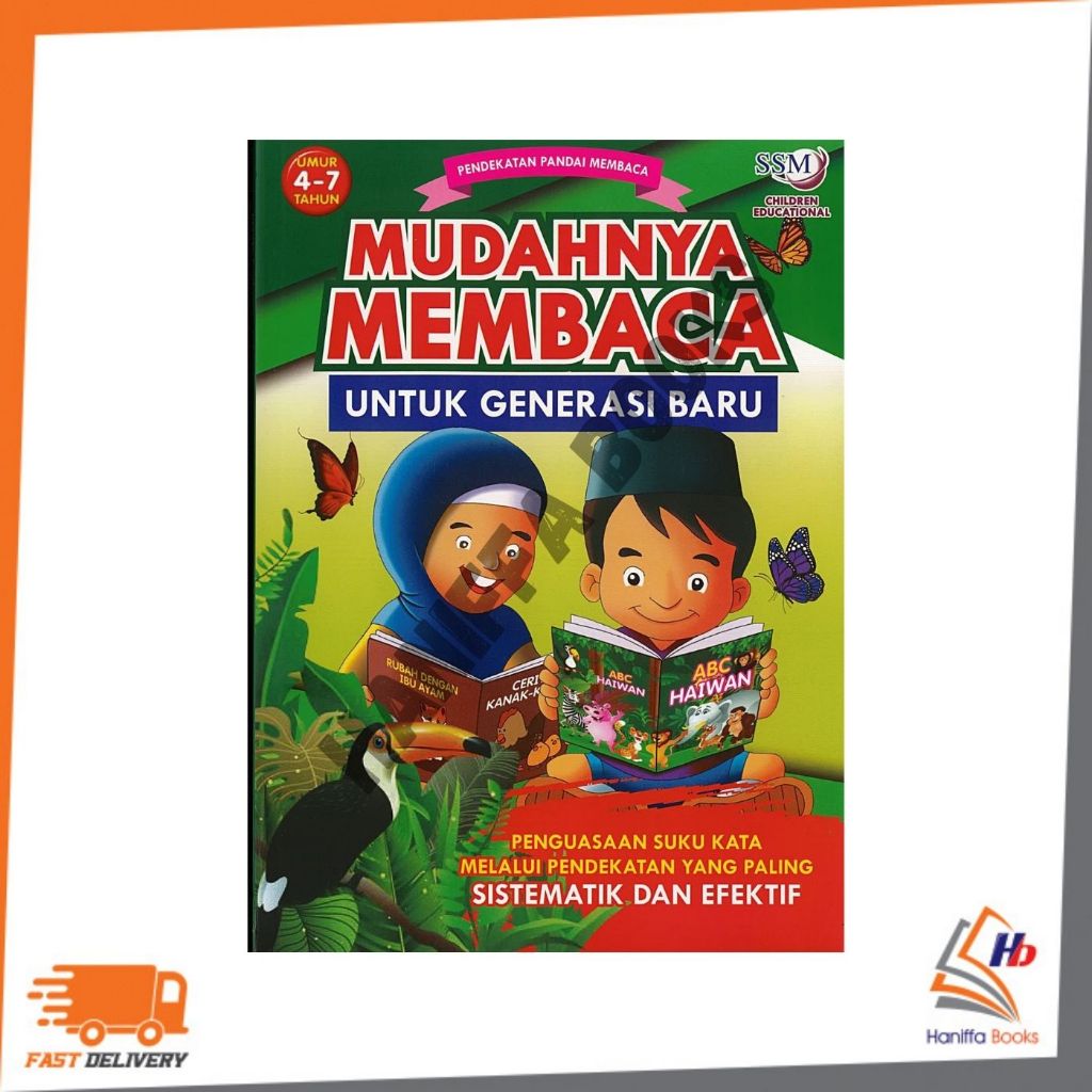 SSM : MUDAHNYA MEMBACA UNTUK GENERASI BARI 4-7 TAHUN 9789670053240