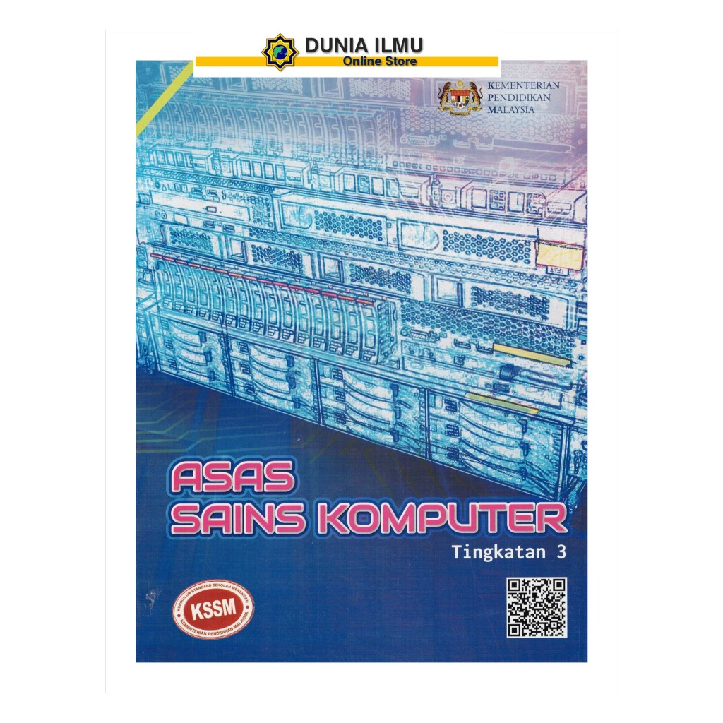 Buku Teks Asas Sains Komputer Tingkatan 3 KSSM ( TB FORM 3 )
