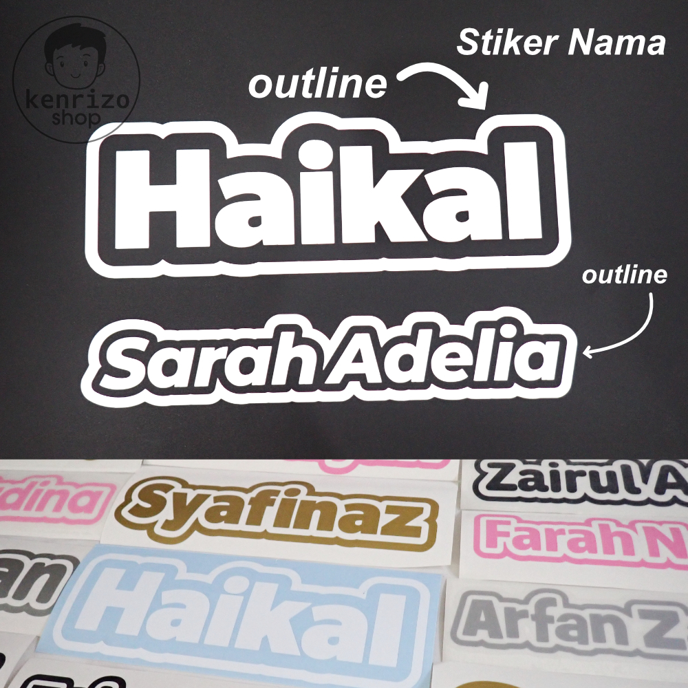 Custom Sticker Nama with/without Outline / Stiker Nama Phone Casing Thermos / Kereta / Motor / Dapur / Cermin / Laptop