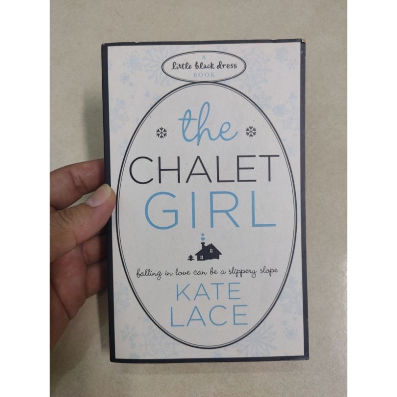 [BB] [Used] The Chalet Girl by Kate Lace (Romance > Chic Lit / Contemporary)