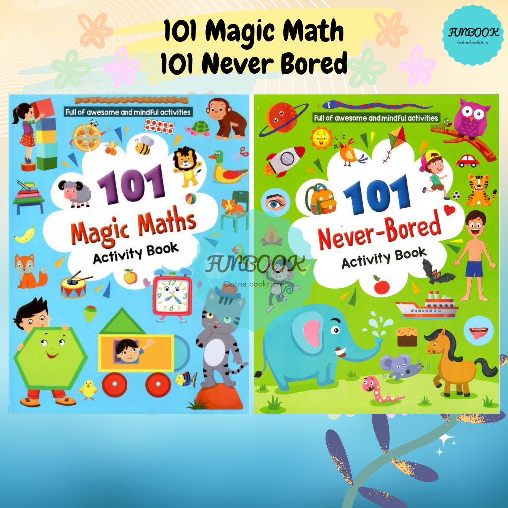 [FUNBOOK] 101 Magic Math / 101 Never Bored Children Activity Book Mind to Mind Tadika