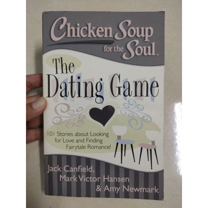 [BB] [Used] Chicken Soup for the Soul: The Dating Game by Jack Canfield (Nonfiction > Self Help / Romance)