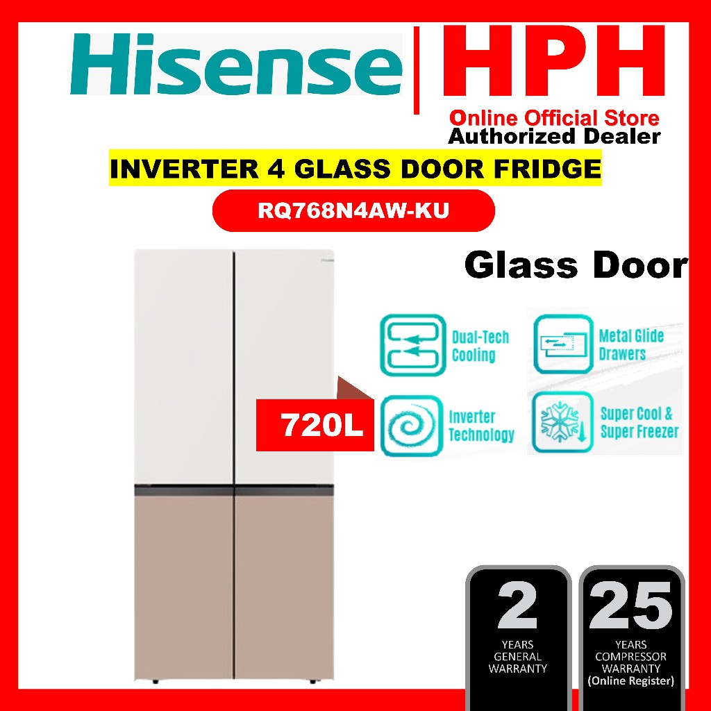 HISENSE 4 Door Inverter 720L Refrigerator RQ768N4ABU / RQ768N4AW-KU / Glass Door 玻璃门  冰箱  Peti Sejuk