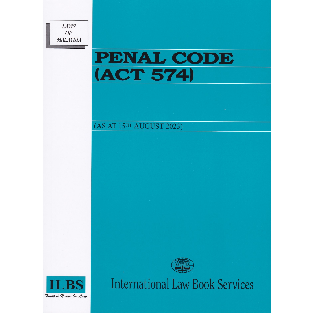 Penal Code (Act 574) [As At 15th August 2023]