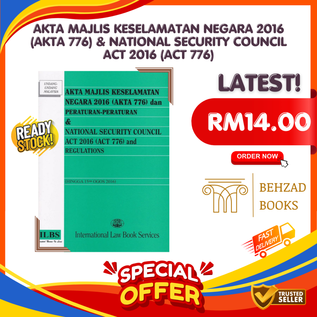 (15hb Ogos 2016) Akta Majlis Keselamatan Negara 2016 (Akta 776) & National Security Council Act 2016 (Act 776) - ILBS