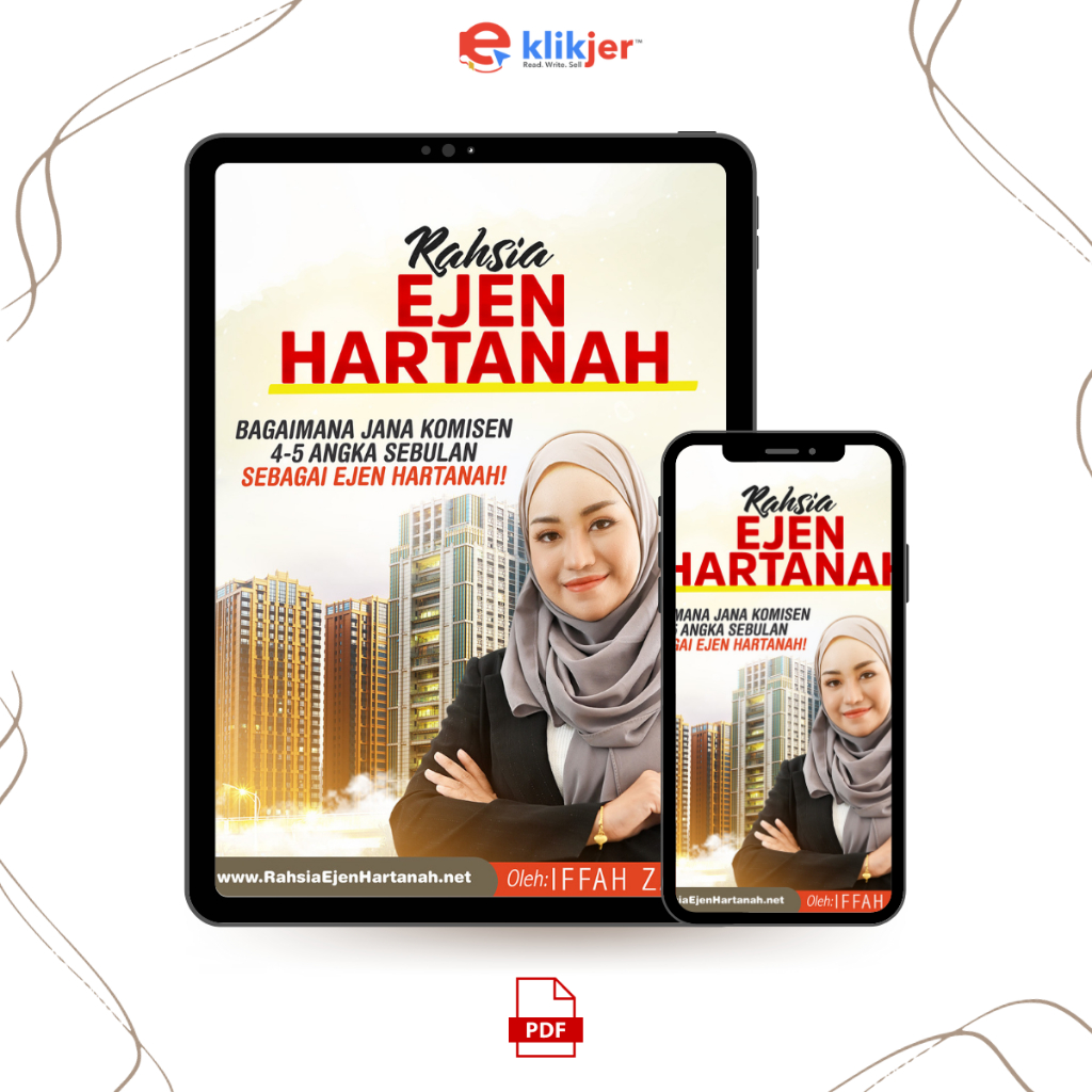 Ebook Rahsia Ejen Hartanah - Panduan Lengkap Untuk Mula Menjadi Ejen Hartanah Berjaya!