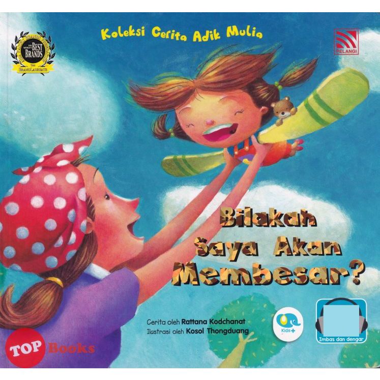 [TOPBOOKS Pelangi Kids] Koleksi Cerita Adik Mulia Bilakah Saya Akan Membesar ? (2023)