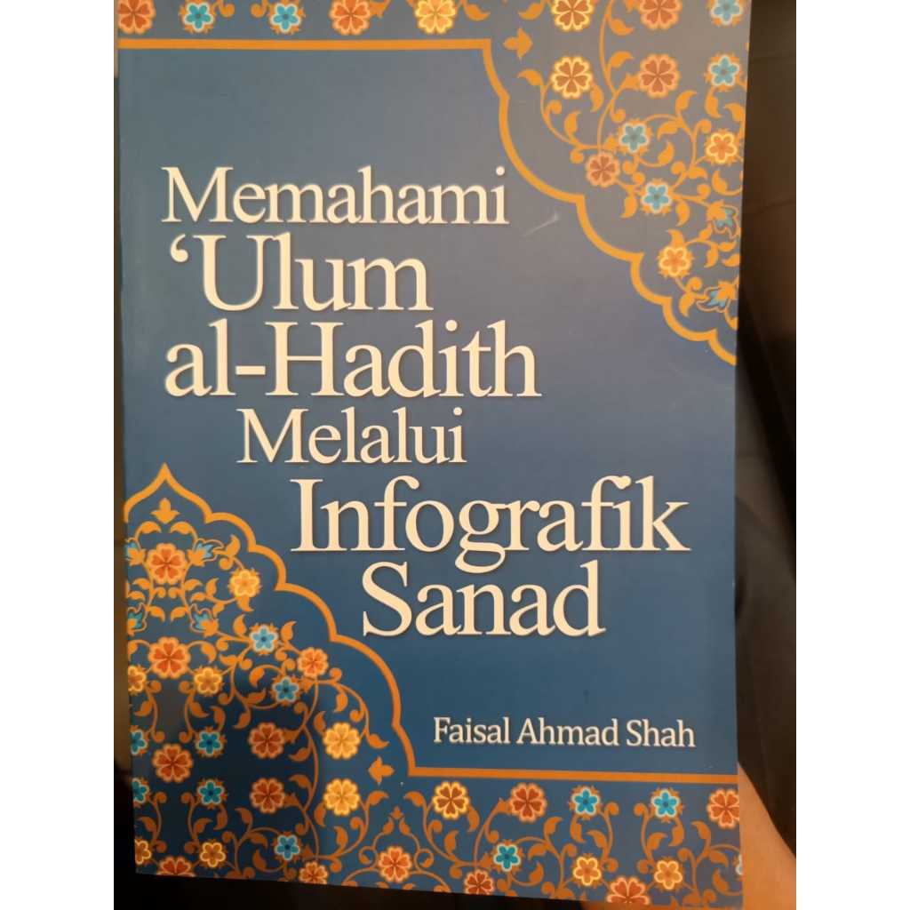 (UM) MEMAHAMI `ULUM AL-HADITH MELALUI INFOGRAFIK SANAD