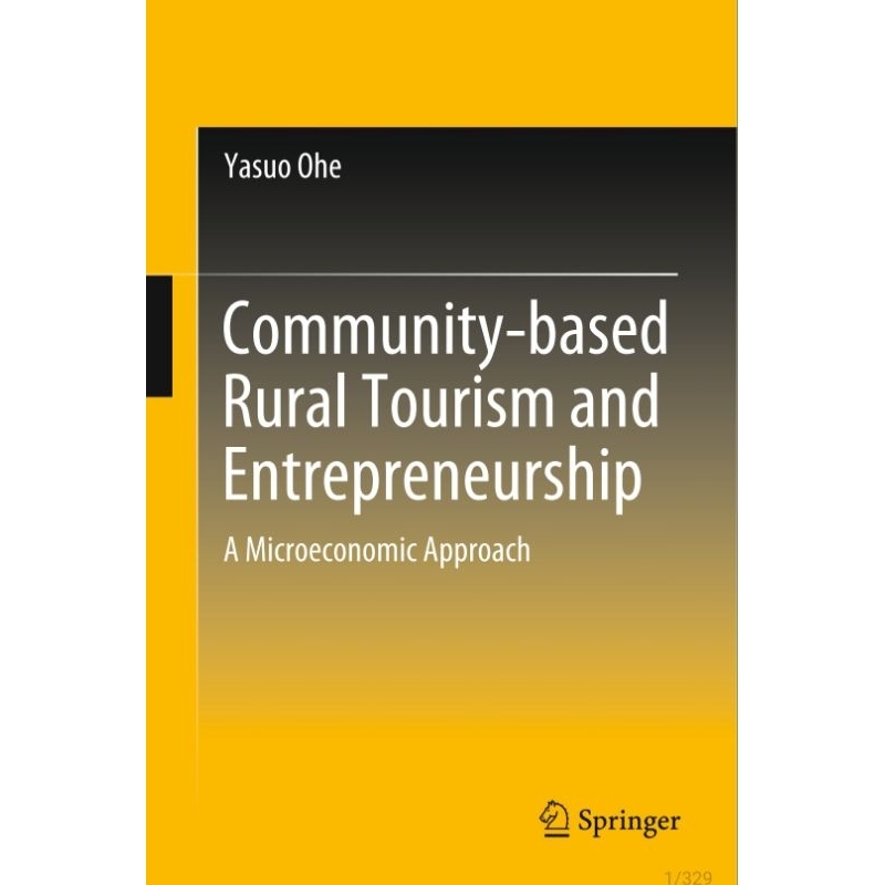 [9BA035] Community-based Rural Tourism and Entrepreneurship A Microeconomic Approach (Yasuo Ohe)