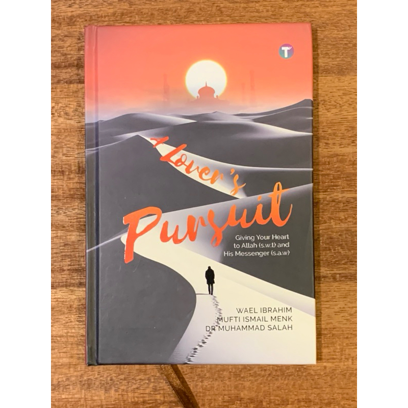 A Love’s Pursuit by WAEL IBRAHIM ,MUFTI ISMAIL MENK ,DR’MUHAMMAD SALAH