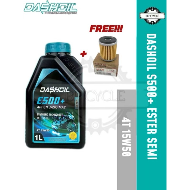 Free Filter Yamaha DashOil Ester+ E500+ 4T 15w50 1L Semi Synthetic SN MotorcycleMinyak Hitam Pelincir Motosikal Mod Spec